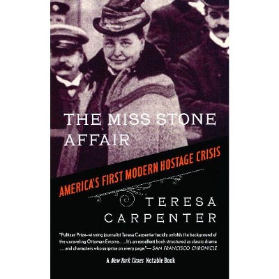 The Miss Stone Affair - by  Teresa Carpenter (Paperback)