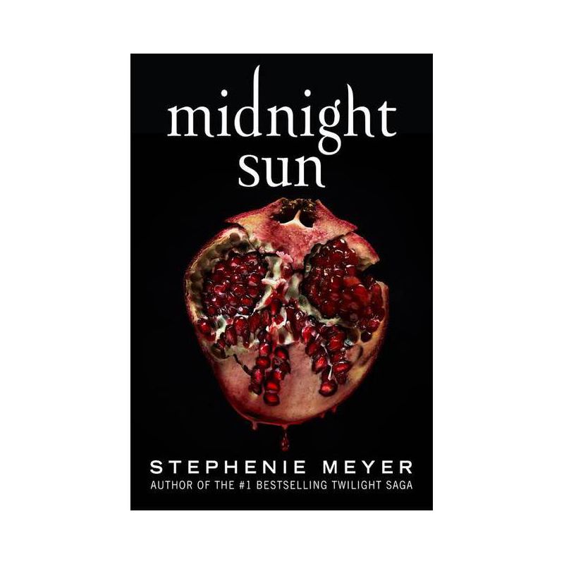 Midnight Sun (Twilight Saga) - by Stephenie Meyer (Hardcover), 1 of 8