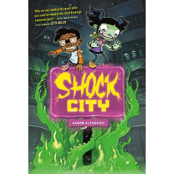 Shock City - by  Aaron Alexovich (Paperback)