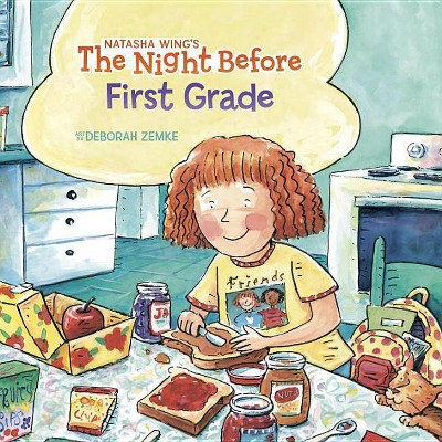 Night Before First Grade Juvenile Fiction - by Natasha Wing (Paperback)