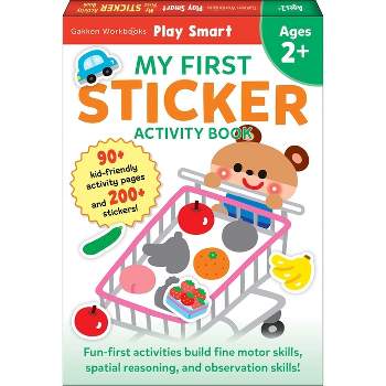 Play Smart My First Sticker Book 2+ - by  Gakken Early Childhood Experts (Paperback)