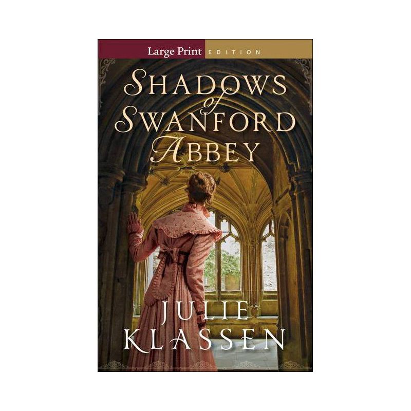Shadows of Swanford Abbey - Large Print by  Julie Klassen (Paperback), 1 of 2