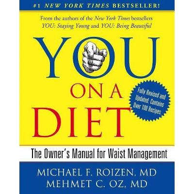 You on a Diet (Revised / Updated) (Hardcover) by Michael F. M.D. Roizen