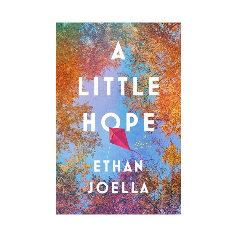A Little Hope - by Ethan Joella, 1 of 4