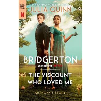 The Viscount Who Loved Me [Tv Tie-In] - (Bridgertons) by  Julia Quinn (Paperback)