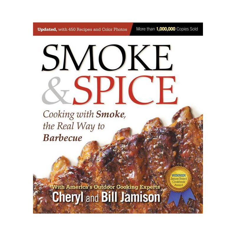 Smoke & Spice, Updated and Expanded 3rd Edition - by  Cheryl Jamison & Bill Jamison (Paperback), 1 of 2