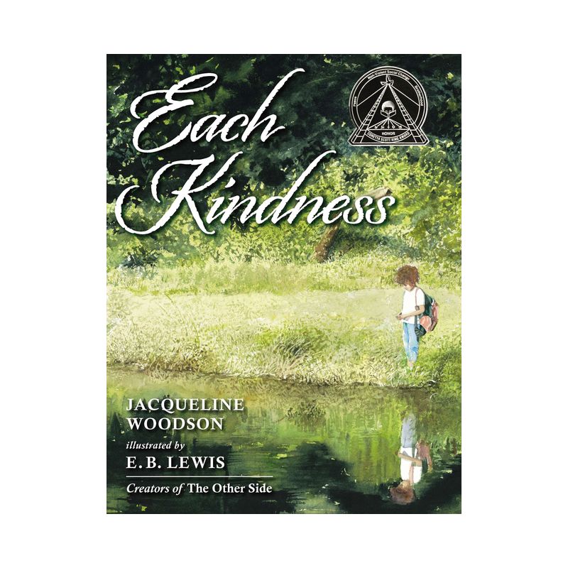 Each Kindness - by  Jacqueline Woodson (Hardcover), 1 of 2