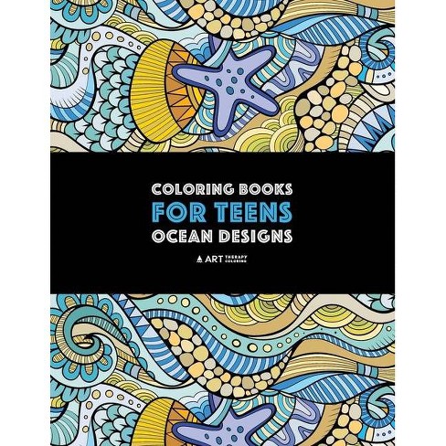 Download Coloring Books For Teens By Art Therapy Coloring Paperback Target