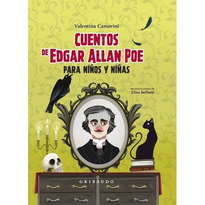 Cuentos de Edgar Allan Poe Para Ninos Y Ninas - (Hardcover)