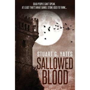 Sallowed Blood - Large Print by  Stuart G Yates (Paperback) - 1 of 1
