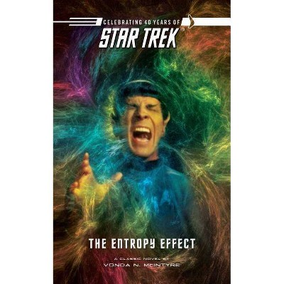 The Entropy Effect - (Star Trek: The Original) by  Vonda N McIntyre (Paperback)