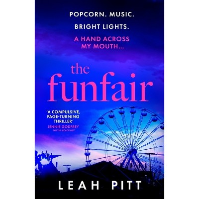 The Funfair - by  Leah Pitt (Paperback)