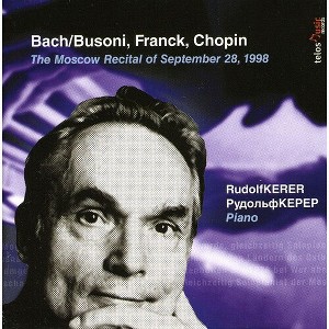 Bach & Busoni & Frank & Kerer & Kepep - Moscow Recital of September 28 1998 (CD) - 1 of 1