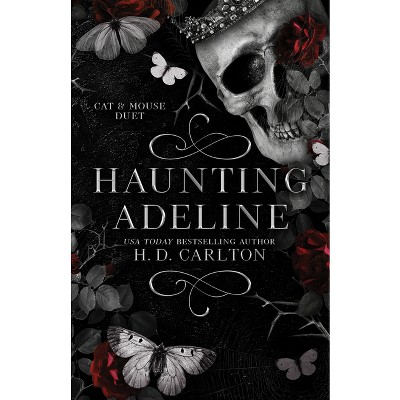 Haunting Adeline - by H. D. Carlton (Paperback)