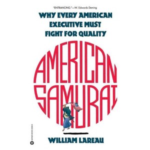 American Samurai - by  William Lareau (Paperback) - 1 of 1