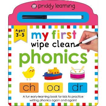 Priddy Learning: My First Wipe Clean Phonics - by  Roger Priddy & Priddy Books (Board Book)