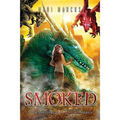 Smoked - (Scorched) by  Mari Mancusi (Paperback)