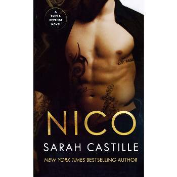 Nico - (Ruin & Revenge) by  Sarah Castille (Paperback)