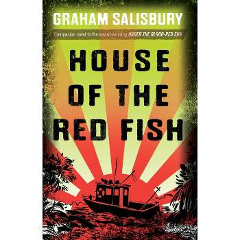 House of the Red Fish - (Prisoners of the Empire) by  Graham Salisbury (Paperback)