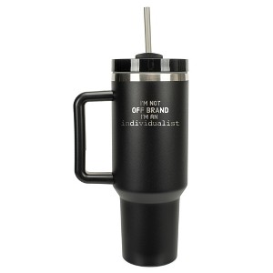 100 North I'm Not Off Brand I'm Individualist 40 oz. Stainless Steel, Large Water Bottle Coffee Mug, Spill & Leak Resistant, Thermal Travel Tumbler - 1 of 1