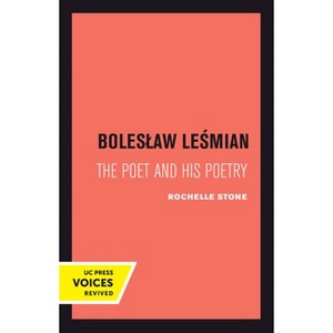 Boleslaw Lesmian - by  Rochelle Heller Stone (Paperback) - 1 of 1