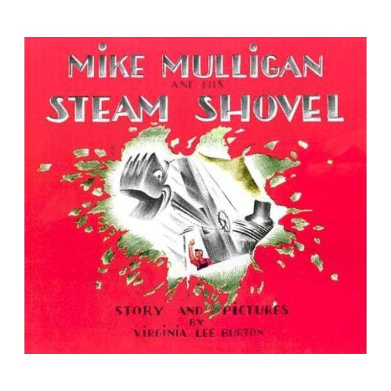 Mike Mulligan and His Steam Shovel ( Sandpiper Books) (Paperback) by Virginia Lee Burton, 1 of 2