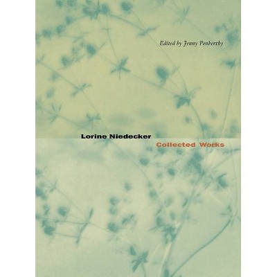 Lorine Niedecker - (Paperback)