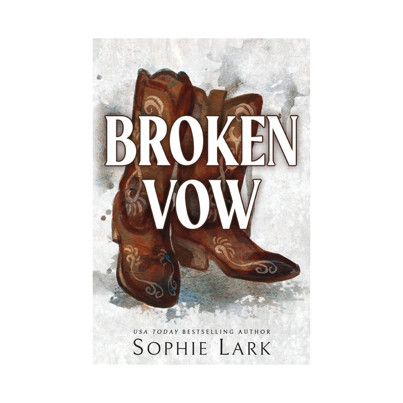 Broken Vow - (Brutal Birthright) by  Sophie Lark (Paperback), 1 of 2