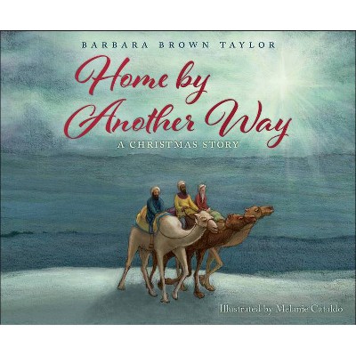 Home by Another Way - by  Barbara Brown Taylor (Hardcover)