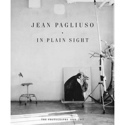 Jean Pagliuso: In Plain Sight - (Hardcover)
