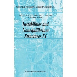 Instabilities and Nonequilibrium Structures IX - (Nonlinear Phenomena and Complex Systems) by  Orazio Descalzi & Javier Martínez & Sergio Rica - 1 of 1
