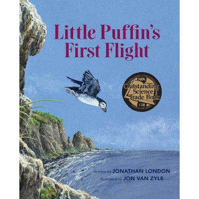 Little Puffin's First Flight - by  Jonathan London (Paperback)