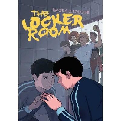 The Locker Room - by  Timothé Le Boucher (Paperback)