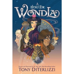 A Hero for Wondla - (Search for Wondla) by Tony Diterlizzi - 1 of 1