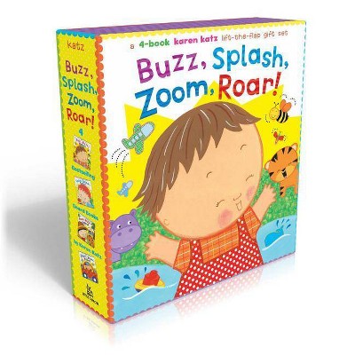 Buzz, Splash, Zoom, Roar! - by  Karen Katz (Board Book)