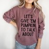 Simply Sage Market Women's Graphic Sweatshirt Let's Give 'Em Pumpkin To Talk About - 2 of 4