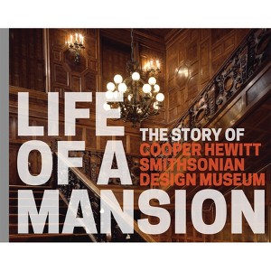 Life of a Mansion - (Paperback) - 1 of 1