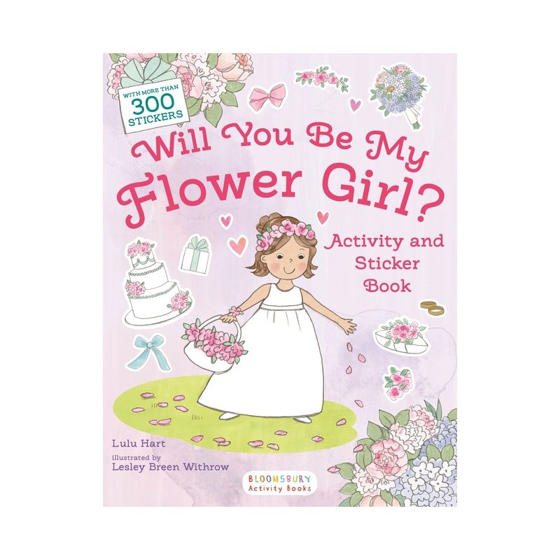 Will You Be My Flower Girl? Activity and Sticker Book - by  Lulu Hart (Paperback), 1 of 2