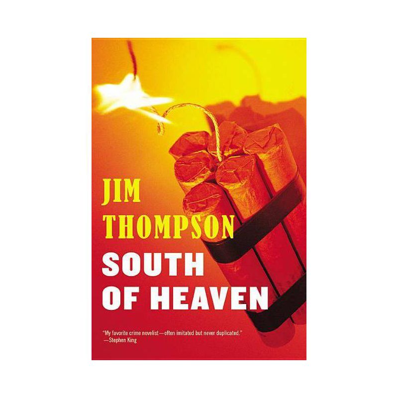 South of Heaven - (Mulholland Classic) by  Jim Thompson (Paperback), 1 of 2