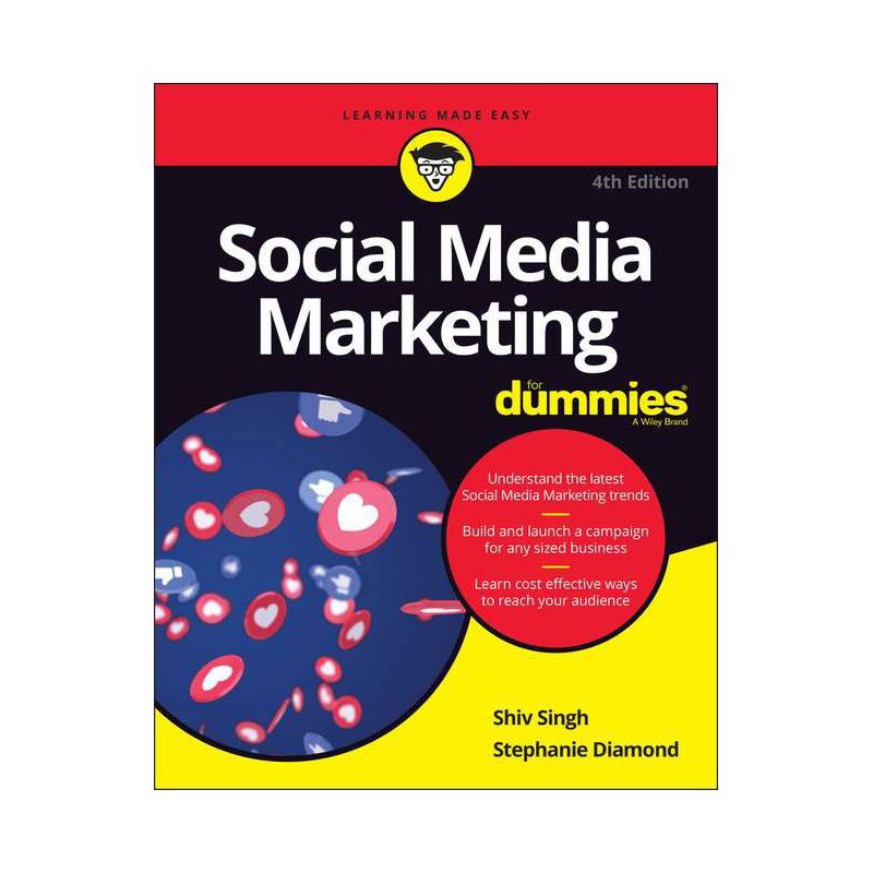 Social Media Marketing for Dummies - (For Dummies) 4th Edition by  Shiv Singh & Stephanie Diamond (Paperback), 1 of 2