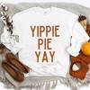 Simply Sage Market Women's Graphic Sweatshirt  Yippie Pie Yay - 3 of 4