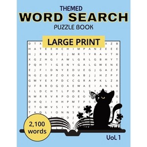 Themed Word Search Puzzle Book Vol. 1 - Large Print by  Sally Dotty (Paperback) - 1 of 1