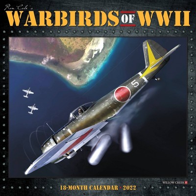 2022 Wall Calendar Warbirds of WWII - Willow Creek Press