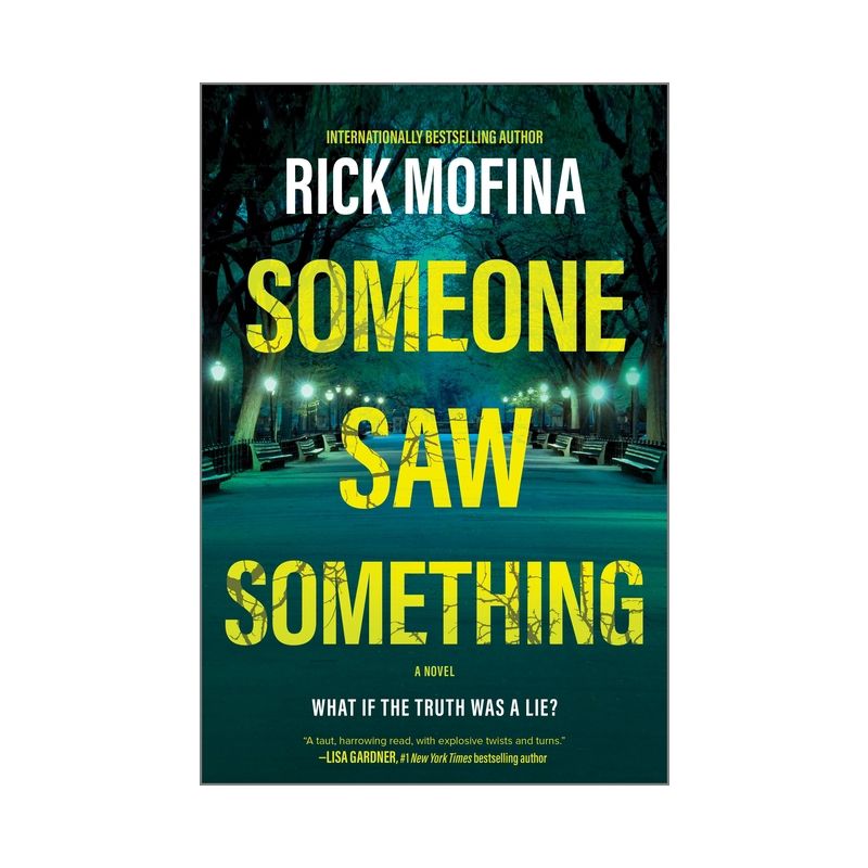 Someone Saw Something - by  Rick Mofina (Paperback), 1 of 2