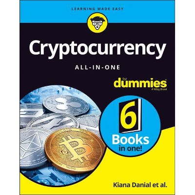 Cryptocurrency All-in-one For Dummies - (for Dummies) By Kiana ...