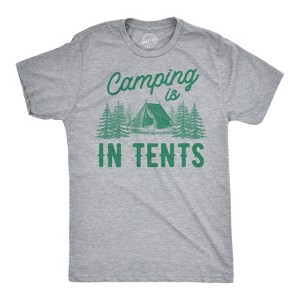 Camping is In Tents T Shirt Funny Intense Camping Outdoors Hiking Camp Tee - Crazy Dog Men's T Shirt - 1 of 4