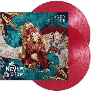 Candy Dulfer - We Never Stop - 2LP Red Vinyl w/ Bonus Track - 1 of 1