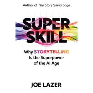 Super Skill - by  Joe Lazer (Hardcover) - 1 of 1