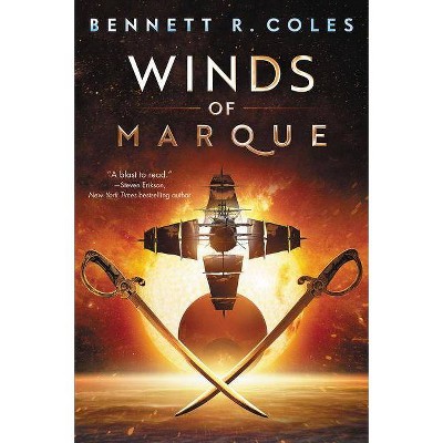 Winds of Marque - by  Bennett R Coles (Paperback)