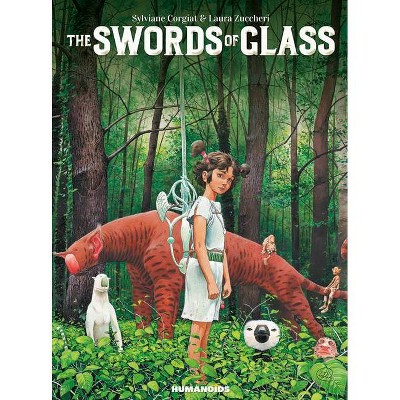 The Swords of Glass - by  Sylviane Corgiat (Paperback)